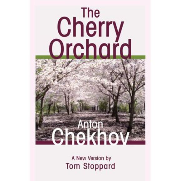 The Cherry Orchard: A Comedy in Four Acts -- Anton Chekhov - Picture 1 of 2